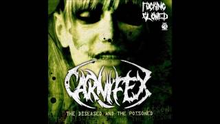 Carnifex - The Diseased And The Poisoned , Slowed