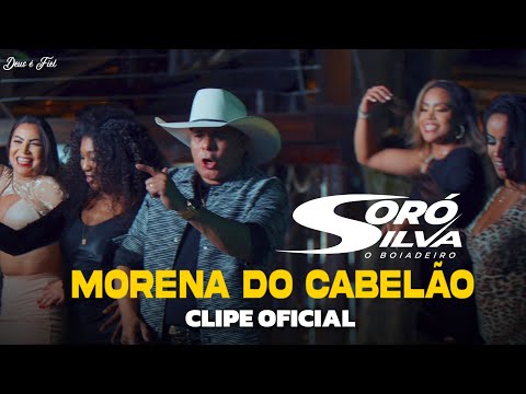 SORÓ SILVA - MORENA DO CABELÃO (CLIPE OFICIAL)