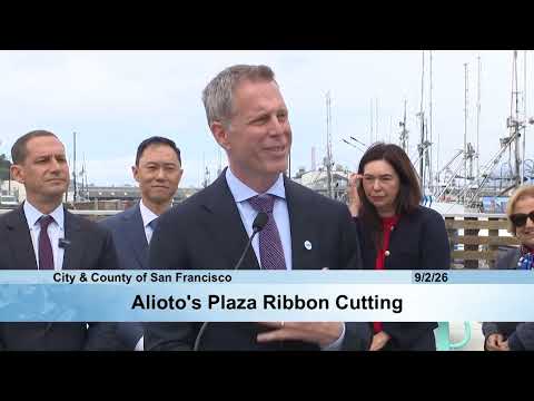 Alioto's Plaza in Fisherman's Wharf Ribbon Cutting