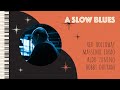 A Slow Blues - Red Holloway, Massimo Faraò, Aldo Zunino, Bobby Durham - Jazz Session