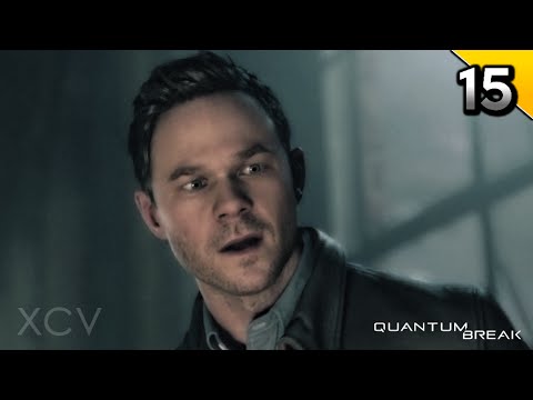 Quantum Break Walkthrough Gameplay Part 15 · Act 4 / Part 1: Port Donnelly Bridge | PC Xbox One