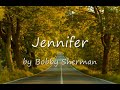 Jennifer by Bobby Sherman...with Lyrics