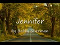 Jennifer by Bobby Sherman...with Lyrics