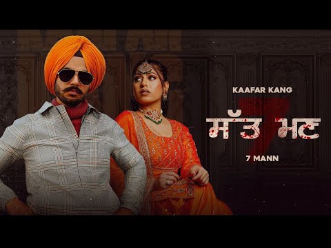 7 MANN : Kaafar Kang Ft Gurlej Akhtar | Gur Sidhu | Rupan Bal | NewPunjabi Songs2022 @WesternVibesStudios