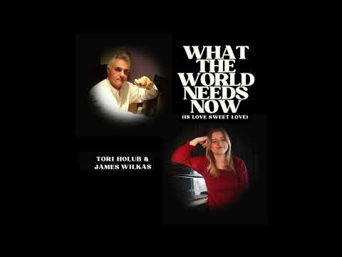 What The World Needs Now (Is Love Sweet Love)