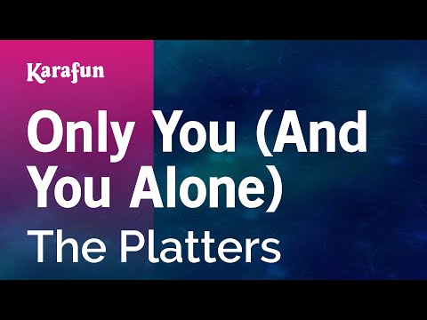 Karaoke Only You (And You Alone) - The Platters *
