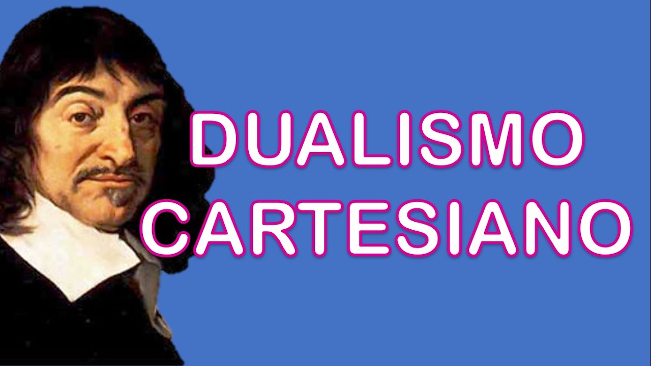 René Descartes (3) - Dualismo Cartesiano | Inatismo | Corpo e Mente