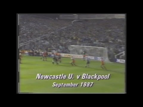 Newcastle v Blackpool 1987/88  - LC R2 L2 -  07/10 (4-1)