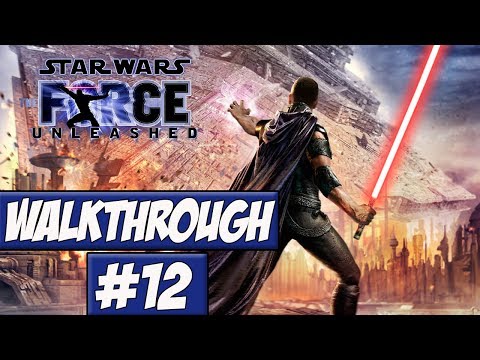 Star Wars: The Force Unleashed - Walkthrough Ep.12 w/Angel - Escape From The Star Ship!