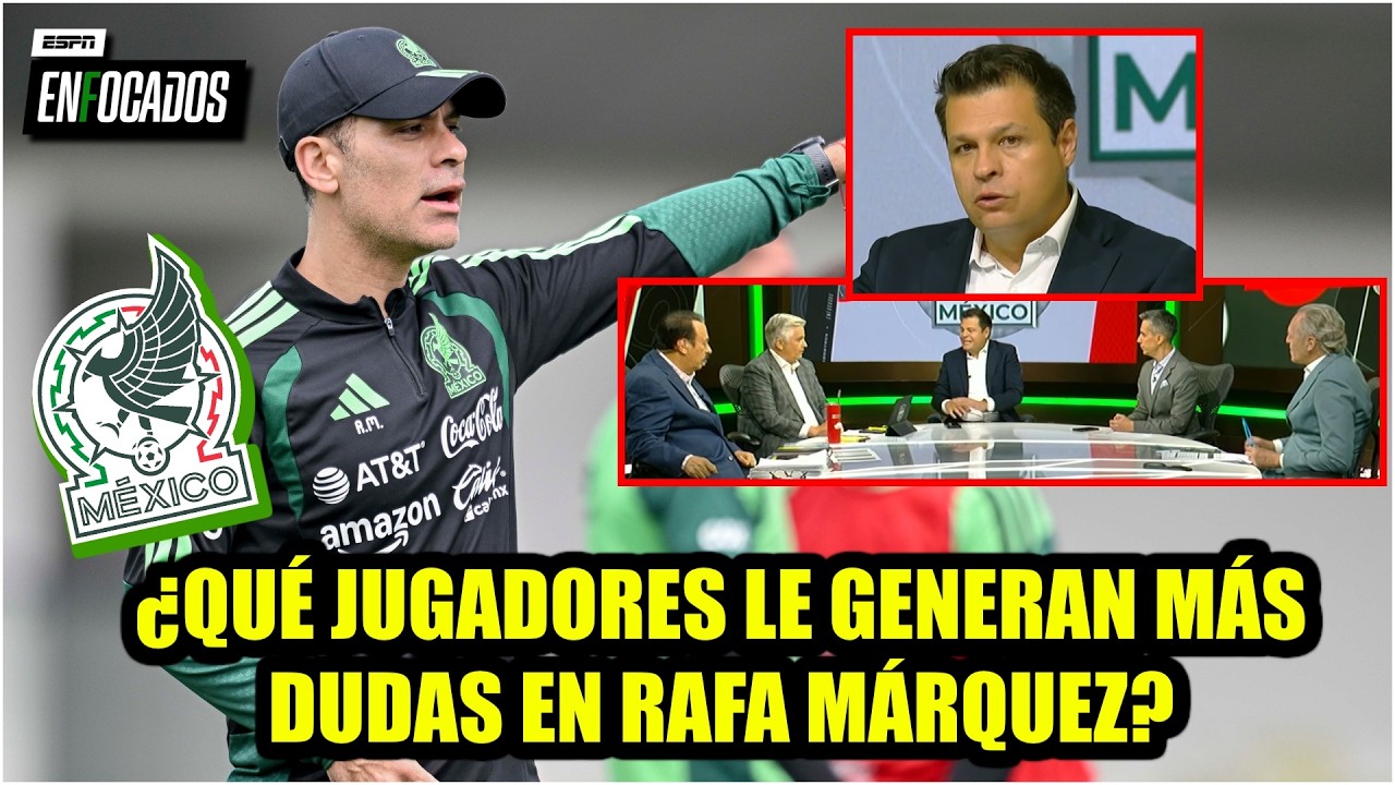 Lecanda reveló el ENSAYO del XI IDEAL que prepara RAFA MÁRQUEZ para duelo vs COLOMBIA | Enfocados