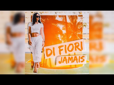 Di Fiori - Jamais (Prod By. Mar G Rock) (Official Lyric Video)