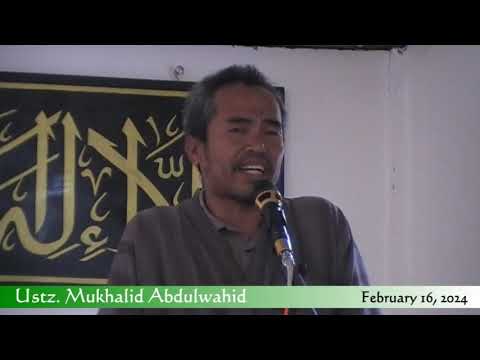 "Hikma iban Maksud sin Isra' wal-Mihraj; Kabugah pa Allah" | Ustz. Mukhalid Abdulwahab