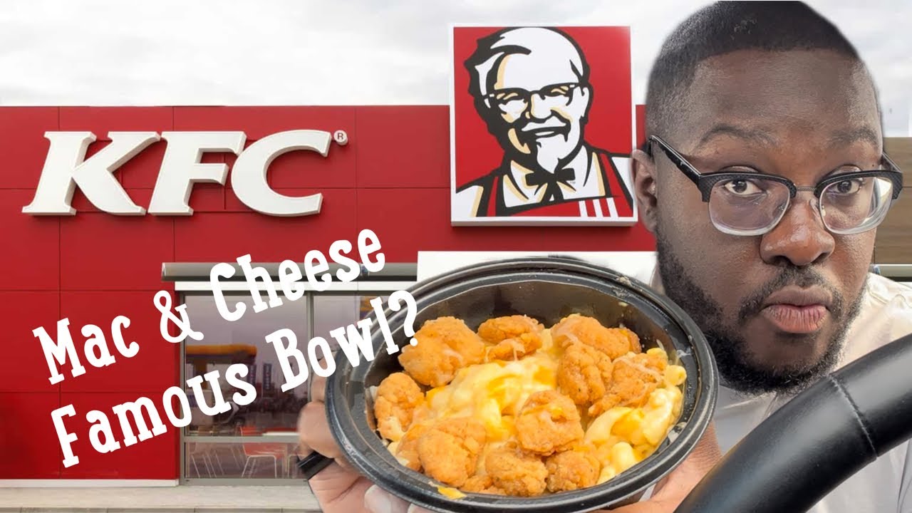 KFC Macaroni and Cheese Famous Bowl review.