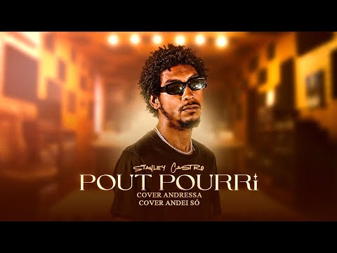 Stanley Castro - Andressa / Andei Só #SetlistStrem