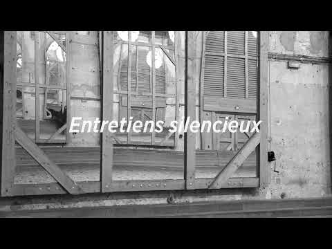 Entretiens Silencieux 