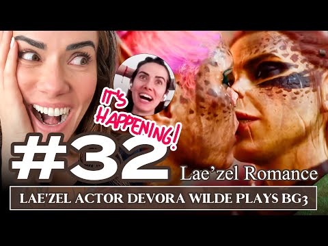 Lae'zel actor Devora Wilde plays Baldur's Gate 3 - Part 32