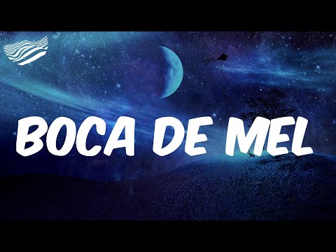 Boca de Mel  (Letra) - Mc Jacaré