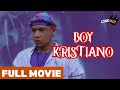Boy Kristiano FULL MOVIE John Regala Dick Israel CineMo
