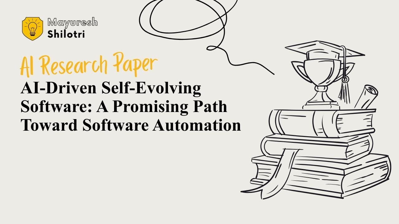 AI-Driven Self-Evolving Software A Promising Path Toward Software Automation