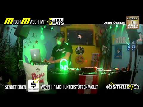 Misch-Masch mit Fette Beats 34 Teil 3 - DJ Ostkurve Powered by Denon DJ