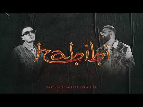 Bardhi x Zuna x Çelik Lipa - HABIBI