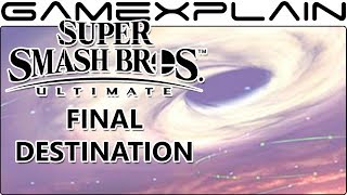 Super Smash Bros. Ultimate: Is This the REAL Final Destination?