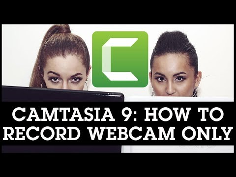 Camtasia 9 How To Record Webcam Only Without Screencast