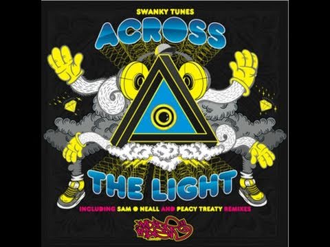 Swanky Tunes - Across The Light