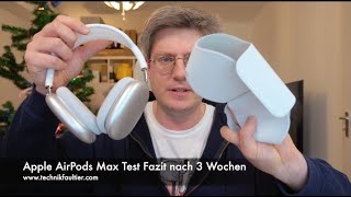 Apple AirPods Max Test Fazit nach 3 Wochen
