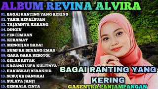 Download lagu BAGAI RANTING YANG KERING - TABIR KEPASULSUAN = REVINA ALVRA ALBUM DANGDUT GASENTRA PANJAMPANGAN mp3