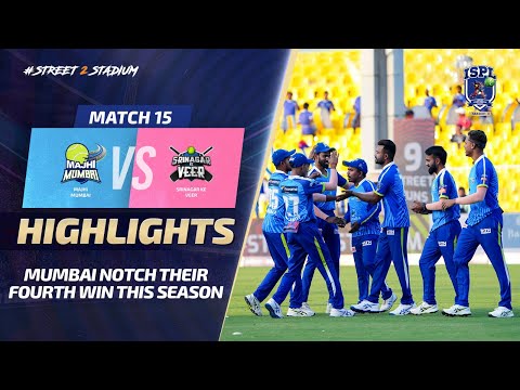 ISPL Season 3: Match 15 - Majhi Mumbai gets their fourth victory defeating Srinagar Ke Veer