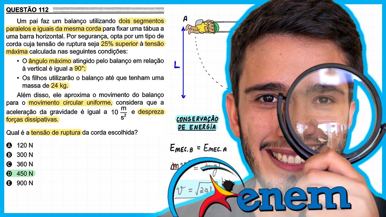 ENEM 2022 - Um pai faz um balanço utilizando dois segmentos paralelos e iguais da mesma corda para f
