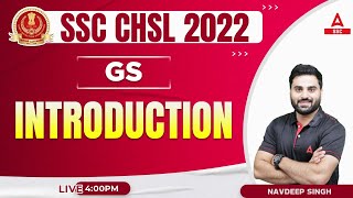 SSC CHSL 2022 | SSC CHSL General Awareness 2022 by Navdeep Singh | Syllabus Introduction