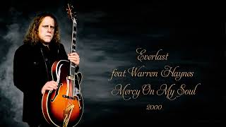 Everlast - Mercy On My Soul (feat. Warren Haynes) (2000)
