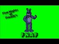 ФНАФ ФУТАЖ FNAF On GREEN SCREEN FREDDY BONNIE CHICA