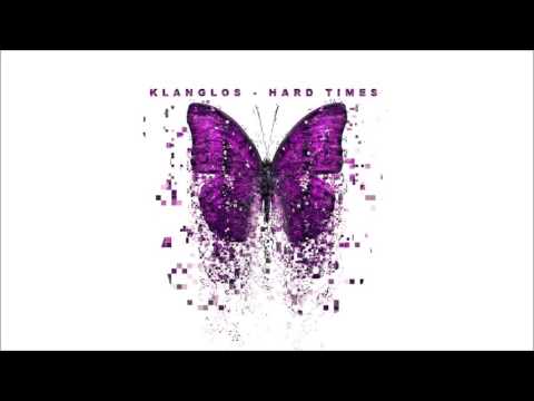 Klanglos - Hard Times