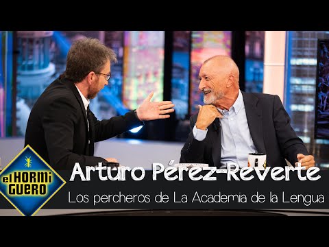 Arturo Pérez-Reverte cuenta la anécdota de los percheros de la Academia de la Lengua - El Hormiguero