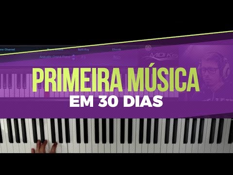 Método M30 - Sua 1ª Música em 30 Dias - Aprenda Piano