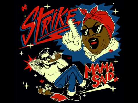 Strike - Party Time (Mama Said 2012)