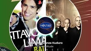 Download lagu Balada x Danza Kuduro [DJ Amplitude Mashup] mp3