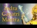 Indra Gayatri Mantra Mantra Of Lord Indra 108 Times