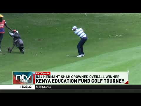 Raj Hemant Shah Wins 4th Kenya Education Fund Legacy Classic Golf Tournament
