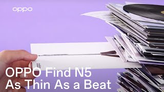 Download lagu OPPO Find N5 | As Thin As a Beat mp3