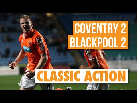 Classic Action:  Coventry 2 Blackpool 2 - 2011/12