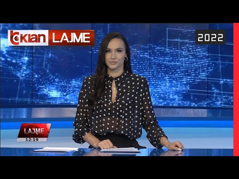 Edicioni i Lajmeve Tv Klan 13 Gusht 2022, ora 12:00 | Lajme-News
