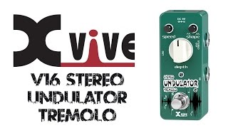 Video thumbnail for Xvive Stereo Undulator Tremolo pedal demo by Glenn DeLaune by Glenn DeLaune