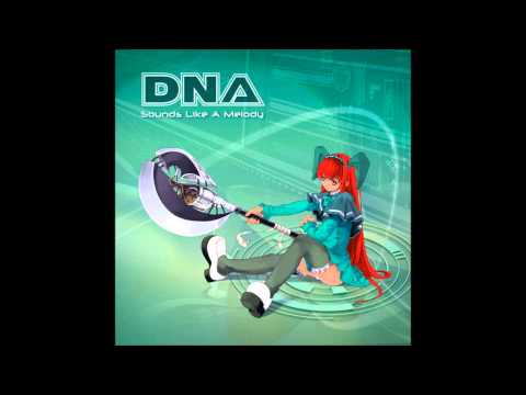 DNA vs Melicia - Where Are You