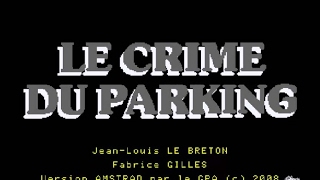 [Amstrad CPC] Le Crime Du Parking - Longplay