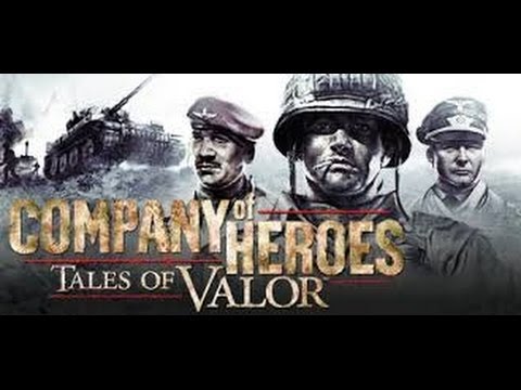 Company of Heroes Tales of Valor Walkthrough Falaise Pocket Mission 3