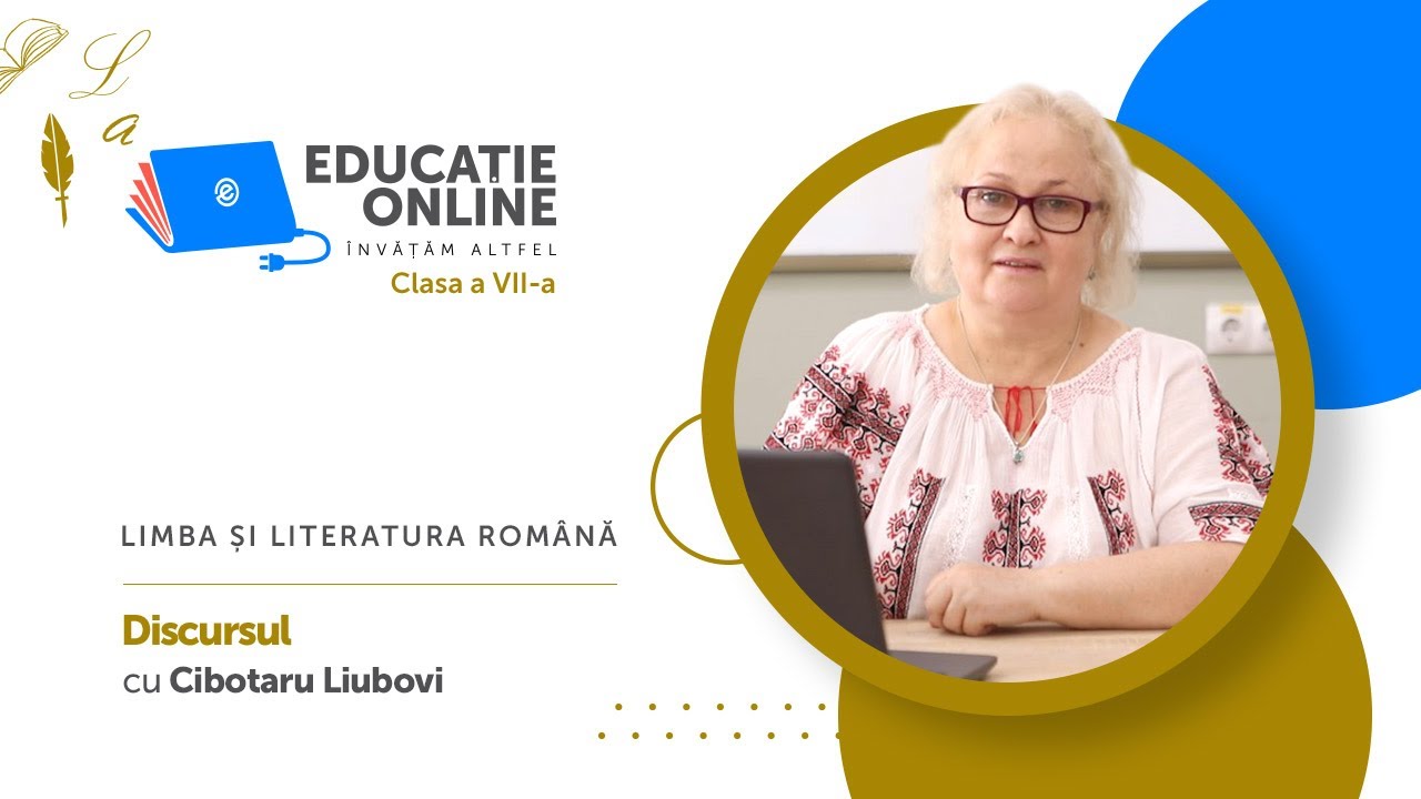 Limba ?i literatura român?, Clasa a VII-a, Discursul